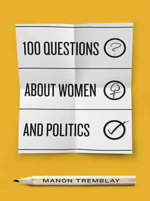 cover image of 100 Questions about Women and Politics